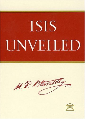 Isis Unveiled: 2-Volume Set