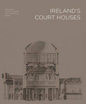Ireland's Court Houses 2019
