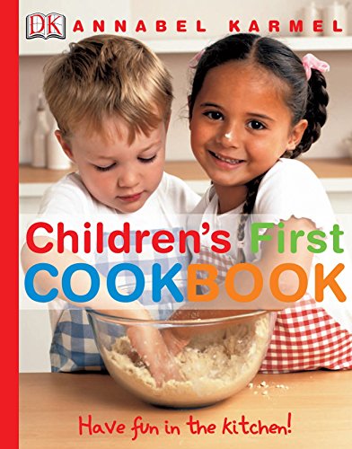 Children's First Cookbook : Have Fun in the Kitchen!
