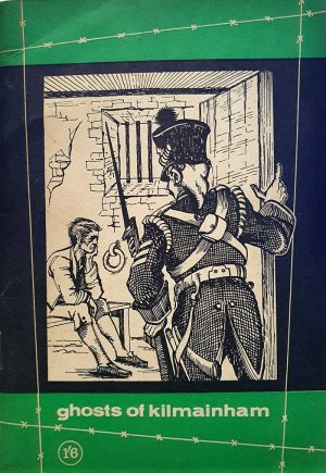 Ghosts of Kilmainham